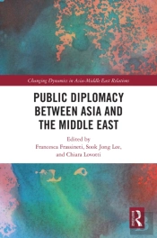 Public Diplomacy Between Asia And The Middle East