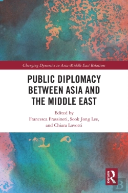 Bertrand.pt - Public Diplomacy Between Asia And The Middle East