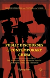 Public Discourses Of Contemporary China