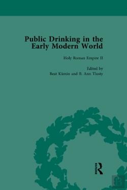 Bertrand.pt - Public Drinking In The Early Modern World Vol 3