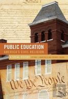Public Education--America'S Civil Religion