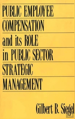 Bertrand.pt - Public Employee Compensation And Its Role In Public Sector Strategic Management