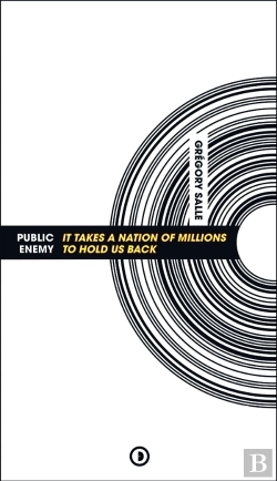 Bertrand.pt - Public Enemy : It Takes A Nation Of Millions To Hold Us Back