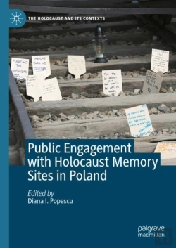 Bertrand.pt - Public Engagement With Holocaust Memory Sites In Poland