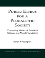Public Ethics For A Pluralistic Society