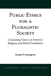 Public Ethics For A Pluralistic Society