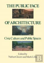 Public Face Of Architecture