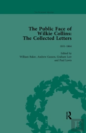 Public Face Of Wilkie Collins Vol 1