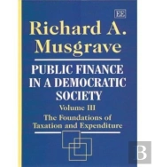 Public Finance In A Democratic Society Volume Iii