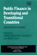 Public Finance In Developing And Transitional Co - Essays In Honor Of Richard Bird