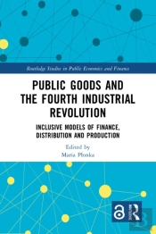 Public Goods And The Fourth Industrial Revolution
