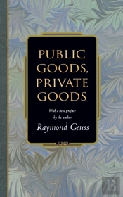 Public Goods, Private Goods