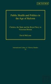Public Health And Politics In The Age Of Reform