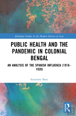 Bertrand.pt - Public Health And The Pandemic In Colonial Bengal