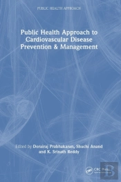 Public Health Approach To Cardiovascular Disease Prevention & Management