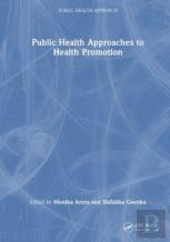 Public Health Approaches To Health Promotion