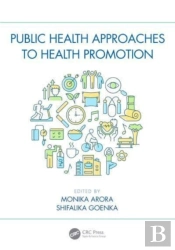 Public Health Approaches To Health Promotion