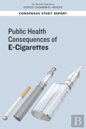 Public Health Consequences Of E-Cigarettes