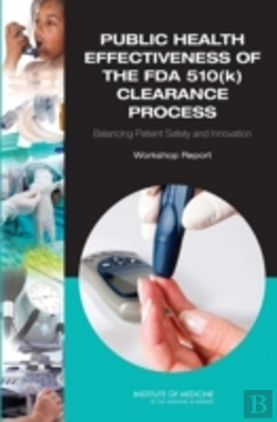 Bertrand.pt - Public Health Effectiveness Of The Fda 510(K) Clearance Process
