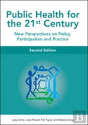 Public Health For The 21st Century