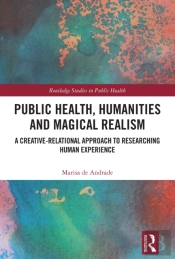 Public Health, Humanities And Magical Realism
