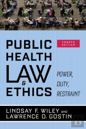 Public Health Law And Ethics
