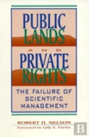 Public Lands And Private Rights