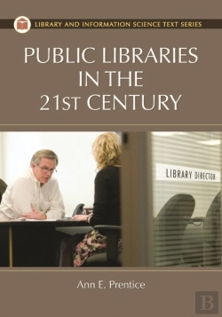Bertrand.pt - Public Libraries In The 21st Century