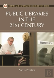 Public Libraries In The 21st Century