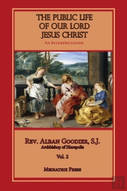 Bertrand.pt - Public Life Of Our Lord Jesus Christ, Vol. 2