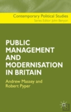 Bertrand.pt - Public Management And Modernisation In Britain