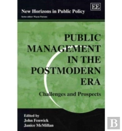 Bertrand.pt - Public Management In The Postmodern Era - Challenges And Prospects
