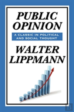 Bertrand.pt - Public Opinion By Walter Lippmann