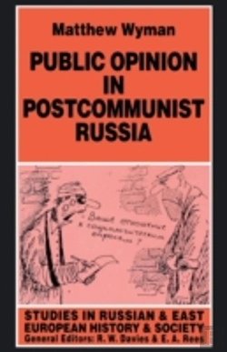 Bertrand.pt - Public Opinion In Postcommunist Russia