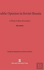 Public Opinion In Soviet Russia