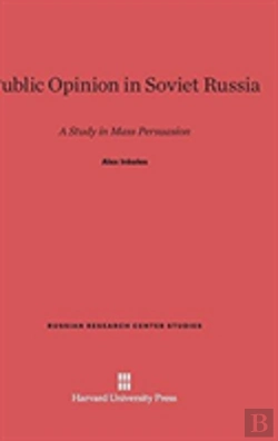 Bertrand.pt - Public Opinion In Soviet Russia