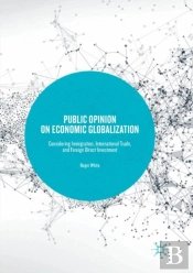 Public Opinion On Economic Globalization