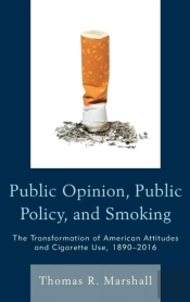 Public Opinion, Public Policy, And Smoking