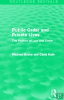 Bertrand.pt - Public Order And Private Lives (Routledge Revivals)