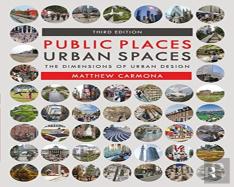 Public Places Urban Spaces