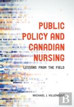 Public Policy And Canadian Nursing