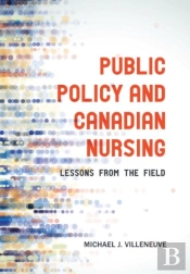 Public Policy And Canadian Nursing