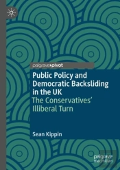 Public Policy And Democratic Backsliding In The Uk