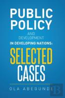 Public Policy And Development In Developing Nations