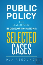 Public Policy And Development In Developing Nations