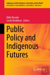 Public Policy And Indigenous Futures