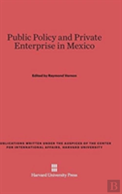 Bertrand.pt - Public Policy And Private Enterprise In Mexico
