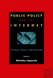 Public Policy And The Internet