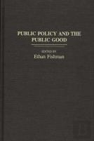 Public Policy And The Public Good