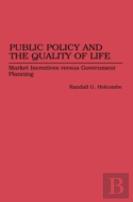 Public Policy And The Quality Of Life